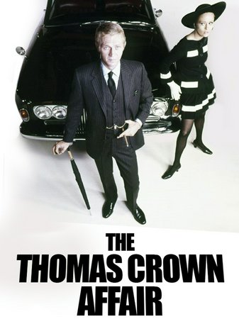 Thomas Crown ist nicht zu fassen, Steve McQueen,Faye Dunaway,Paul Burke,Jack Weston,Biff McGuire,Addison Powell,Yaphet Kotto,Todd Martin,Sam Melville,Sidney Armus