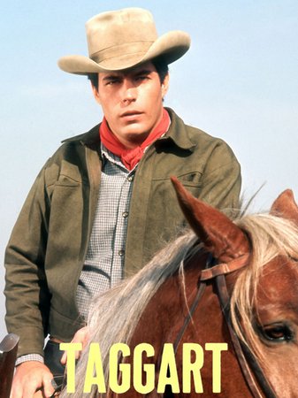 Taggart, Tony Young,Dan Duryea,Dick Foran,Jean Hale,Emile Meyer,David Carradine,Peter Duryea,Tom Reese,Ray Teal,Claudia Barrett