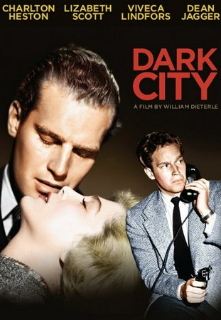 Stadt im Dunkeln, Charlton Heston,Lizabeth Scott,Viveca Lindfors,Dean Jagger,Don DeFore,Jack Webb,Ed Begley,Harry Morgan,Walter Sande,Mark Keuning