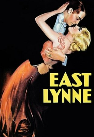 East Lynne, Ann Harding,Clive Brook,Conrad Nagel,Cecilia Loftus,Beryl Mercer,O. P. Heggie,Flora Sheffield,David Torrence,Wally Albright,O.P. Heggie