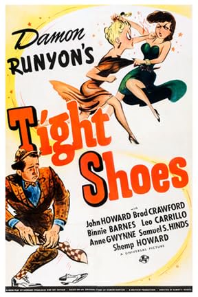 Tight Shoes, John Howard,Broderick Crawford,Binnie Barnes,Leo Carrillo,Anne Gwynne,Samuel S. Hinds,Shemp Howard,Richard Lane,Sarah Padden,Edward Gargan