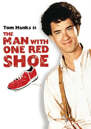 Der Mann mit einem roten Schuh, Tom Hanks, Lori Singer, Charles Durning, Carrie Fisher, Dabney Coleman, Edward Herrmann, Irving Metzman, Tom Noonan, Gerrit Graham, David L. Lander