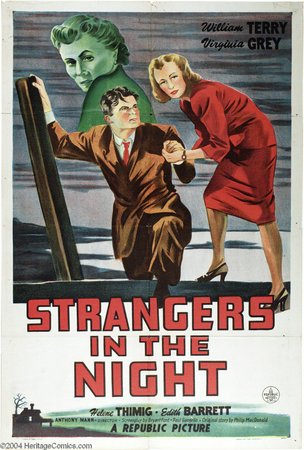 Strangers in the Night, William Terry,Helene Thimig,Edith Barrett,Virginia Grey,Anne O'Neal,George E. Stone