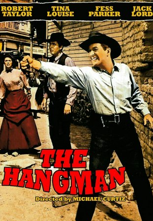 Der Henker, Robert Taylor,Fess Parker,Tina Louise,Jack Lord,Gene Evans,Mickey Shaughnessy,Shirley Harmer,James Westerfield,Mabel Albertson,Lucille Curtis