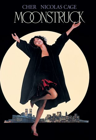 Moonstruck, Cher, Nicolas Cage, Olympia Dukakis, Vincent Gardenia, Danny Aiello, Julie Bovasso, John Mahoney, Louis Guss, Anita Gillette, Nada Despotovich