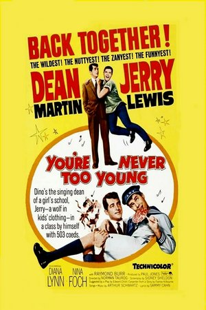 Man ist niemals zu jung, Dean Martin,Jerry Lewis,Raymond Burr,Diana Lynn,Nina Foch,Mitzi McCall,Veda Ann Borg,Margery Maude,Romo Vincent,Nancy Kulp