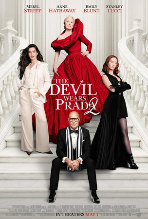 Der Teufel trägt Prada 2, Meryl Streep,Anne Hathaway,Emily Blunt,Stanley Tucci,Kenneth Branagh,Justin Theroux,Simone Ashley,Lucy Liu,Tracie Thoms,Tibor Feldman