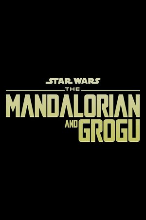 The Mandalorian & Grogu, Pedro Pascal,Steve Blum,Sigourney Weaver,Jeremy Allen White,Jonathan Coyne,Dave Filoni,Martin Scorsese,Hemky Madera,Paul Sun-Hyung Lee,Matthew Willig