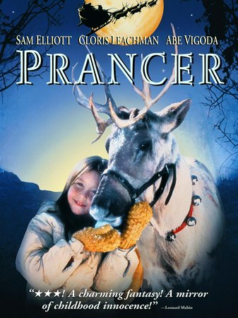 Prancer, Rebecca Harrell Tickell, Sam Elliott, Cloris Leachman, Rutanya Alda, Abe Vigoda, Michael Constantine, John Joseph Duda, Ariana Richards, Mark Rolston, Johnny Galecki
