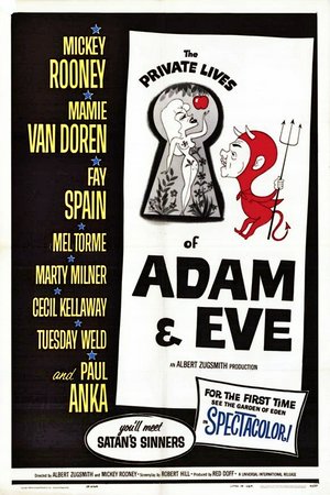 The Private Lives of Adam and Eve, Mickey Rooney,Mamie Van Doren,Fay Spain,Mel Torme,Martin Milner,Tuesday Weld,Cecil Kellaway,Paul Anka,Ziva Rodann,Theona Bryant