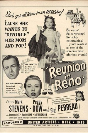 Reunion in Reno, Mark Stevens,Peggy Dow,Gigi Perreau,Leif Erickson,Frances Dee,Ray Collins,Fay Baker,Myrna Dell,Dick Wessel