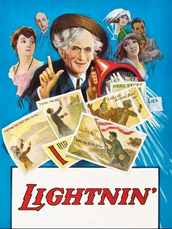 Lightnin', Jay Hunt,Edythe Chapman,Madge Bellamy,Wallace MacDonald,Wallce McDonald,J. Farrell MacDonald,Ethel Clayton,Richard Travers,Otis Harlan,Peter Mazutis