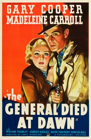 Der General starb im Morgengrauen, Gary Cooper,Madeleine Carroll,Dudley Digges,Akim Tamiroff,J.M. Kerrigan,William Frawley,Porter Hall,Philip Ahn,Lee Tung Foo,Leonid Kinskey