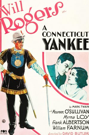 A Connecticut Yankee, Will Rogers,William Farnum,Myrna Loy,Maureen O'Sullivan,Frank Albertson,Mitchell Harris,Brandon Hurst