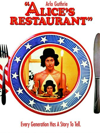 Alice's Restaurant, Arlo Guthrie,Patricia Quinn,James Broderick,Michael McClanathan,Geoff Outlaw,Tina Chen,Kathleen Dabney,William Obanhein,Seth Allan,Monroe Arnold