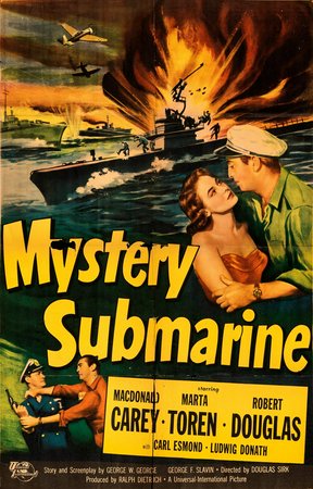 Mystery Submarine, Märta Torén,Macdonald Carey,Robert Douglas,Carl Esmond,Ludwig Donath,Jacqueline Dalya,Fred Nurney,Katherine Warren,Howard Negley,Bruce Morgan