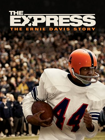 The Express, Dennis Quaid,Rob Brown,Clancy Brown,Charles Dutton,Omar Benson Miller,Saul Rubinek,Nicole Beharie,Darrin Dewitt Henson,Aunjanue Ellis,Nelsan Ellis