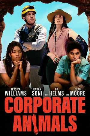 Corporate Animals, Demi Moore,Ed Helms,Isiah Whitlock Jr.,Nasim Pedrad,Karan Soni,Dan Bakkedahl,Jennifer Kim,Calum Worthy,Wendy Meredith,Martha Kelly