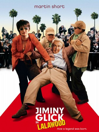 Jiminy Glick in Gagawood, Martin Short,Jan Hooks,Linda Cardellini,Janeane Garofalo,John Michael Higgins,Elizabeth Perkins,Larry Joe Campbell,Mo Collins,Corey Pearson,Carlos Jacott