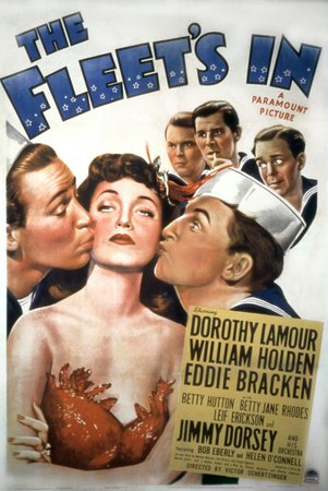 The Fleet's In, William Holden,Dorothy Lamour,Betty Hutton,Eddie Bracken,Cass Daley,Gil Lamb,Leif Erickson,Betty Rhodes,Lorraine and Rognan,Jack Norton