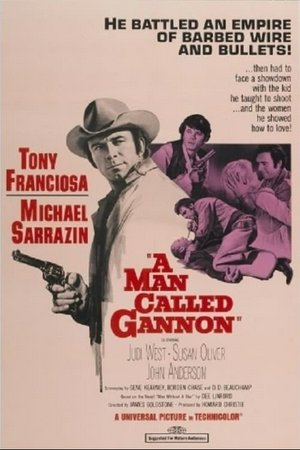 Sein Name war Gannon, Tony Franciosa,Michael Sarrazin,Susan Oliver,Judi West,John Anderson,David Sheiner,James Westerfield,Gavin MacLeod,Eddie Firestone,Ed Peck
