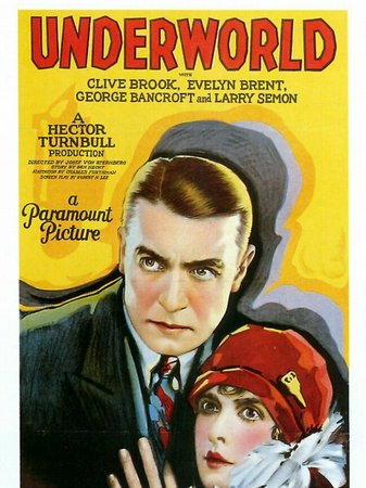 Unterwelt, Evelyn Brent,Karl Morse,Fred Kohler,Clive Brook,Helen Lynch,Larry Semon,Jerry Mandy,George Bancroft