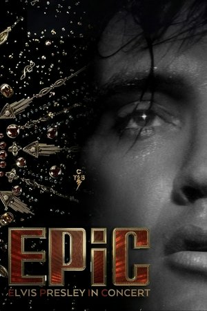 EPiC: Elvis Presley in Concert, Elvis Presley