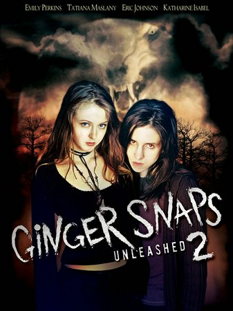 Ginger Snaps II: Entfesselt, Emily Perkins,Katherine Isabelle,Brendan Fletcher,Janet Kidder,Tatiana Maslany,Eric Johnson,Pascale Hutton,Patricia Idlette,David McNally,Katharine Isabelle