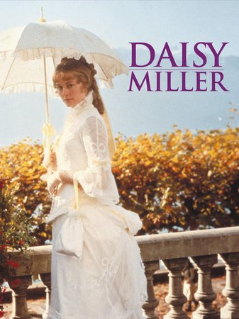 Daisy Miller, Cybill Shepherd,Barry Brown,Cloris Leachman,Mildred Natwick,Eileen Brennan,Duilio Del Prete,James McMurtry,Nicholas Jones,George Morfogen,Jean Pascal Bongard