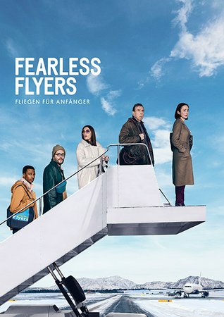 Fearless Flyers - Fliegen für Anfänger, Lydia Leonard, Timothy Spall, Ella Rumpf, Sverrir Gudnason, Simon Manyonda