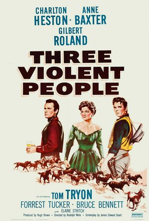 Rivalen ohne Gnade, Anne Baxter,Charlton Heston,Gilbert Roland,Bruce Bennett,Tom Tryon,Forrest Tucker,Elaine Stritch,Barton MacLane,Peter Hanson,John Harmon