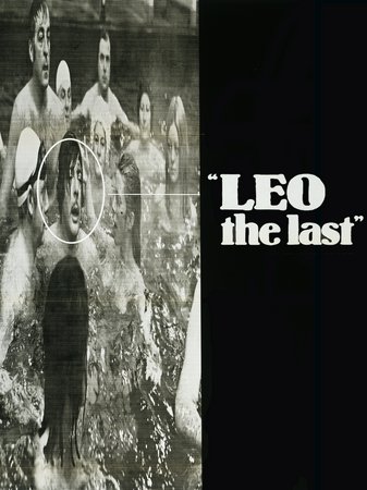 Leo the Last, Marcello Mastroianni, Billie Whitelaw, Calvin Lockhart, Glenna Forster Jones, Graham Crowden, Gwen Ffrangcon-Davies, David De Keyser, Vladek Sheybal, Keefe West, Kenneth J. Warren