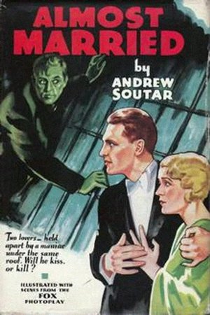 Almost Married, Violet Heming,Ralph Bellamy,Alexander Kirkland,Alan Dinehart,Mischa Auer