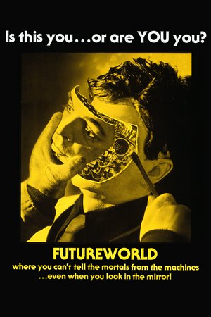Futureworld - Das Land von Übermorgen, Peter Fonda,Blythe Danner,Arthur Hill,Yul Brynner,John Ryan,Stuart Margolin,Jim Antonio,Allen Ludden,Nancy Bell,Angela Greene