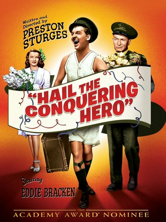 Heil dem siegreichen Helden, Eddie Bracken,Ella Raines,William Demarest,Raymond Walburn,Bill Edwards,Jimmie Dundee,Georgia Caine,James Damore,Freddie Steele,Alan Bridge