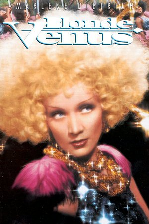 Die blonde Venus, Marlene Dietrich,Herbert Marshall,Cary Grant,Dickie Moore,Francis Sayles,Robert Emmett O'Connor,Gene Morgan,Rita La Roy,Sidney Toler,Morgan Wallace