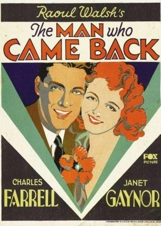 The Man Who Came Back, William Holden,Henry Hull,Peter Gawthorne,Ullrich Haupt Sr.,Mary Forbes,Charles Farrell,Leslie Fenton,Janet Gaynor,William Worthington,Kenneth MacKenna