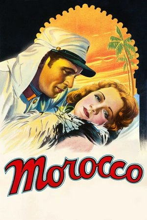 Marokko, Marlene Dietrich,Gary Cooper,Adolphe Menjou,Ullrich Haupt,Juliette Compton,Francis McDonald,Albert Conti,Eve Southern,Michael Visaroff,Paul Porcasi