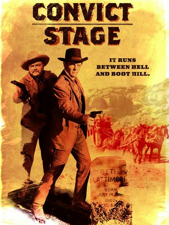 Convict Stage, Harry Lauter, Donald Barry, Jodi Mitchell, Hanna Landy, Joseph Patridge, Walter Reed, Michael Carr, Fred Krone, George Sawaya, Karl MacDonald