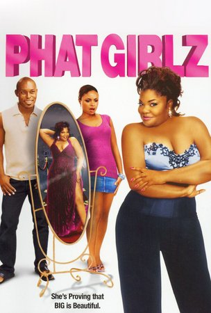 Phat Girlz, Mo'Nique, Jimmy Jean-Louis, Godfrey, Kendra C. Johnson, Joyful Drake, Dayo Ade, Jack Noseworthy, Felix Pire, Eric Roberts, Doug Ballard