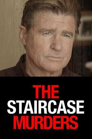 The Staircase Murders, Treat Williams,Kevin Pollak,Samaire Armstrong,Kate Donadio,Brandon Olive,Laura Bailey,Kyle Clements,Stephanie Honore,Ric Reitz,Nina Jones