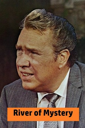 River of Mystery, Vic Morrow,Claude Akins,Louise Sorel,Edmond O'Brien,Niall MacGinnis