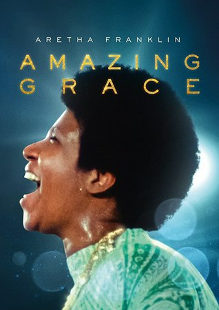 Aretha Franklin: Amazing Grace  , Aretha Franklin, Mick Jagger, James Cleveland, C. L. Franklin