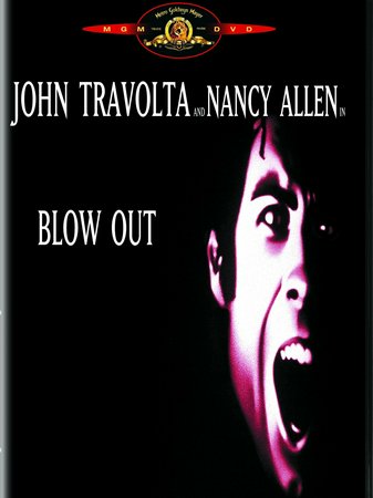 Blow Out – Der Tod löscht alle Spuren, John Travolta, Nancy Allen, John Lithgow, Dennis Franz, Peter Boyden, Curt May, Ernest McClure, Dave Roberts, Maurice Copeland, Claire Carter