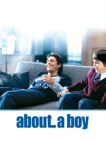 About a Boy, Hugh Grant,Nicholas Hoult,Toni Collette,Rachel Weisz,Natalia Tena,Victoria Smurfit,Augustus Prew,Sharon Small,Madison Cook,Jordan Cook