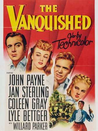 Geknechtet, John Payne,Coleen Gray,Jan Sterling,Willard Parker,Lyle Bettger,Roy Gordon,Russell Gaige,Leslie Kimmell,Voltaire Perkins,Sam Flint