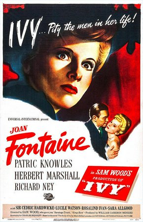 Ivy, Joan Fontaine,Patric Knowles,Herbert Marshall,Cedric Hardwicke,Richard Ney,Lucile Watson,Sara Allgood,Henry Stephenson,Rosalind Ivan,Lillian Fontaine