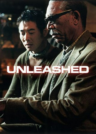 Unleashed - Entfesselt, Jet Li,Morgan Freeman,Bob Hoskins,Kerry Condon,Vincent Regan,Dylan Brown,Tamer Hassan,Michael Jenn,Phyllida Law,Michael Ian Lambert
