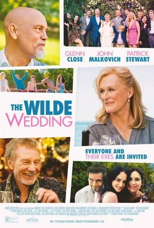 The Wilde Wedding, Patrick Stewart,Glenn Close,John Malkovich,Minnie Driver,Grace Van Patten,Noah Emmerich,Peter Facinelli,Yael Stone,Lilly Englert,Kara Jackson