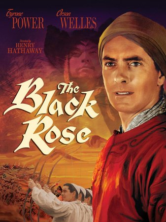 Die schwarze Rose, Tyrone Power,Orson Welles,Jack Hawkins,Michael Rennie,Finlay Currie,Herbert Lom,Mary Clare,Robert Blake,Alfonso Bedoya,Gibb McLaughlin